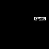 KNARK - s/t (LP, 2016)