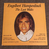 Engelbert Humperdinck – The Last Waltz (Retrospective) (Epic/Holland) (LP)