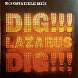 Nick Cave & The Bad Seeds 2008 - Dig, Lazarus, Dig !!!