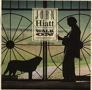 John Hiatt – Walk On ( USA )