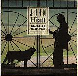John Hiatt – Walk On ( USA )