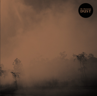 Mt. Mountain – Dust