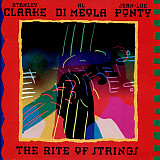 Stanley Clarke, Al Di Meola, Jean-Luc Ponty 1995 - The Rite Of Strings