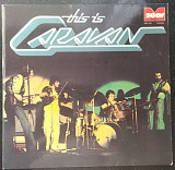Caravan – This Is Caravan