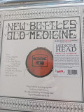 New Medicine Head (2) – New Bottles Old Medicine