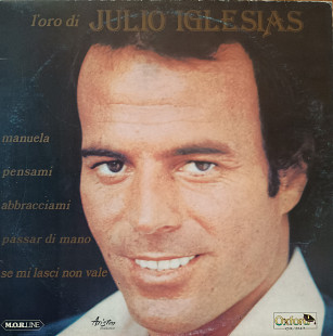 Julio Iglesias* L'oro di Julio Iglesias*