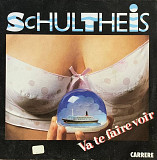 Schultheis – ‘Va Te Faire Voir» 7", 45 RPM, Single