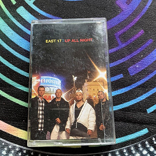 East 17 – Up All Night 1995 London Records – 828 699-4 Netherlands