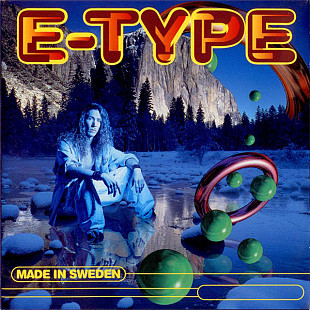E-Type – Made In Sweden