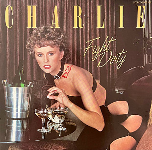 Charlie - Fight Dirty