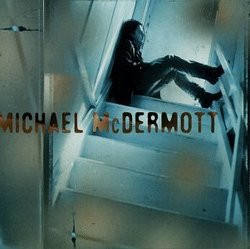 Michael McDermott – Michael McDermott ( USA )