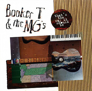 Booker T & The MG's – That's The Way It Should Be ( USA )