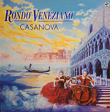 Rondo' Veneziano – Casanova