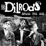 The Dilrods - Spare The Rod (LP, Album, 2020)