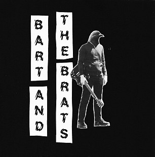 Bart And The Brats - s/t (LP, 2022)