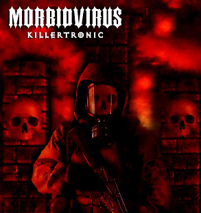 Morbidvirus "Killertronic"