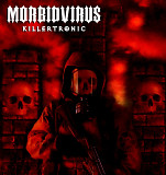 Morbidvirus "Killertronic"