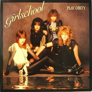 Juice Newton - Dirty Looks 1983 Rock USA Girlschool - Play Dirty 1983 Rock France