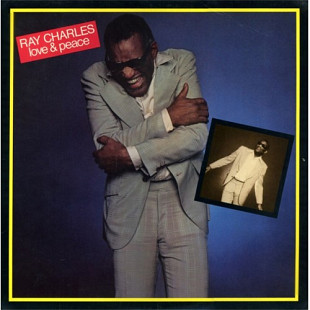 RAY CHARLES «Love & Peace» ℗1978
