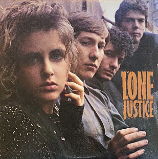 Lone Justice – Lone Justice ( USA )