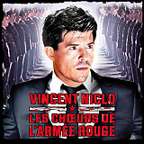 Vincent Niclo ★ Les Chœurs De L'Armée Rouge* – Opéra Rouge ( USA )