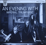 Imperial Triumphant – An Evening With Imperial Triumphant