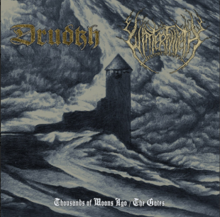 Drudkh / Winterfylleth – Thousands Of Moons Ago / The Gates