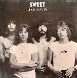 Sweet - Level Headed