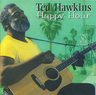 Ted Hawkins – Happy Hour ( USA )