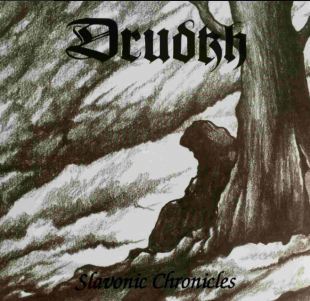 Drudkh – Slavonic Chronicles