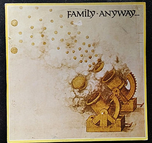 Family – Anyway