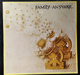 Family – Anyway