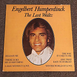 Engelbert Humperdinck – The Last Waltz (Retrospective) (Eipic/Holland) (LP)