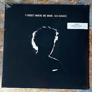 Ben Howard – I Forget Where We Were – 2LP Deluxe Edition