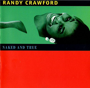 Randy Crawford – Naked And True 1995