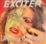 Exciter – Unveiling The Wicked