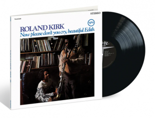 Roland Kirk - Now Please Don't You Cry