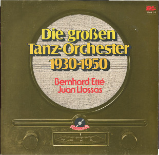 Die groben Tanz - Orchester 1930---1950 Germany 2LP