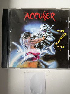 ACCUSER-WHO DOMINATES WHO?