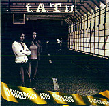 T.A.T.u. – "Dangerous And Moving"