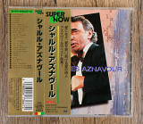 Charles Aznavour - Super Now (Японія)