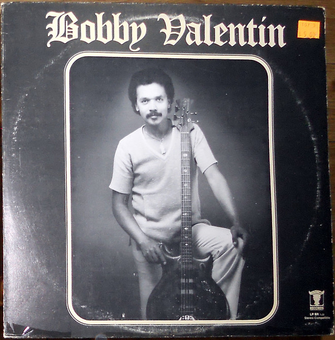 Bobby Valentin Bobby Valentin (1983)(made in USA) Виниловые