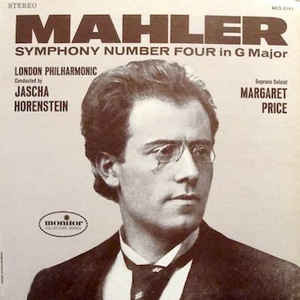 Mahler* / London Philharmonic Orchestra*, Horenstein*, Margaret Price ‎– Symphony No. 4 In G Major