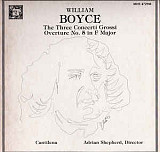 Cantilena Director Adrian Shepherd ‎– William Boyce - The Three Concerti Grossi - Overture No. 5 In