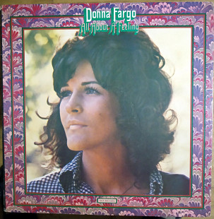 Donna Fargo – All about a feeling (1973)(made in USA)