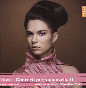 Vivaldi, Christophe Coin, Il Giardino Armonico, Giovanni Antonini – Concerti Per Violoncello II Naïv