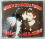 CD Nick Cave & Shane MacGowan – What A Wonderful World (1992, Mute – CD MUTE 151, UK)