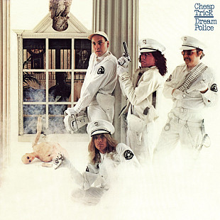 Cheap Trick – Dream Police US