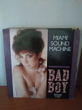 МИНЬОН - Miami Sound Machine – Bad Boy (Remix), 1985, A-6255, Europe (ЕХ/ЕХ+) - 40
