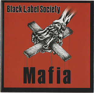 Black Label Society ‎– Mafia [CD]